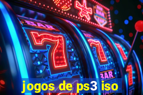 jogos de ps3 iso